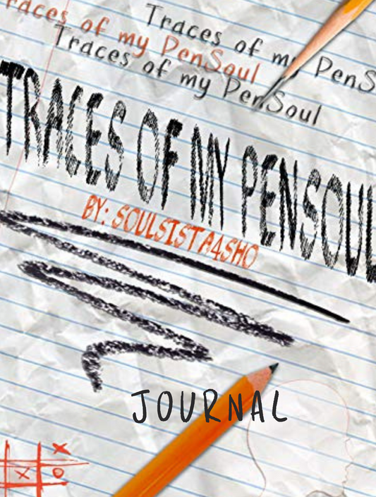 Traces of My PenSoul Journal