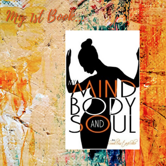 My Mind, Body and Soul (Book)